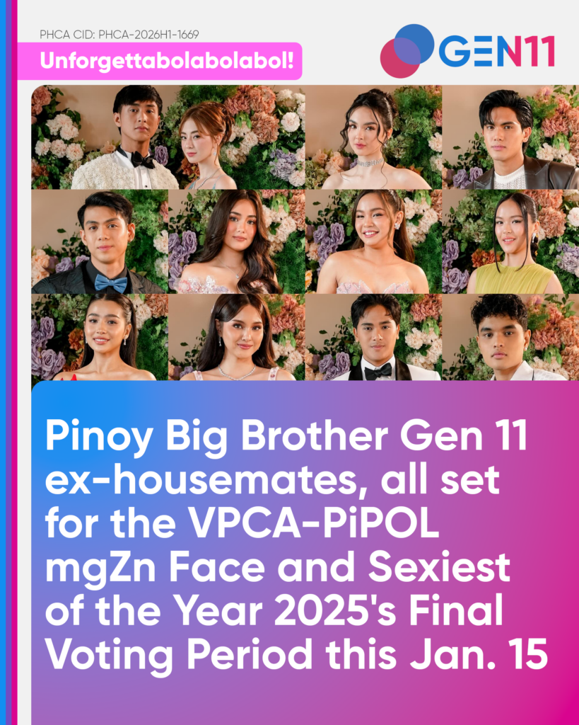 Pinoy Big Brother Gen 11 ex-housemates, all set for the VPCA-PiPOL mgZn Face and Sexiest of the Year 2025's Final Voting Period this Jan. 15. Read more who are they.